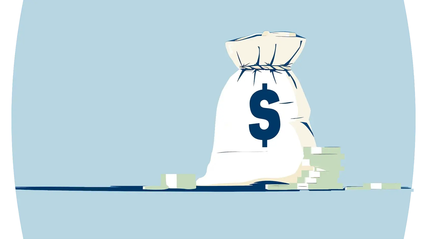 Illustration of a money bag with a big dollar sign on the bag and a small pile of cash on a flat surface against a light blue background